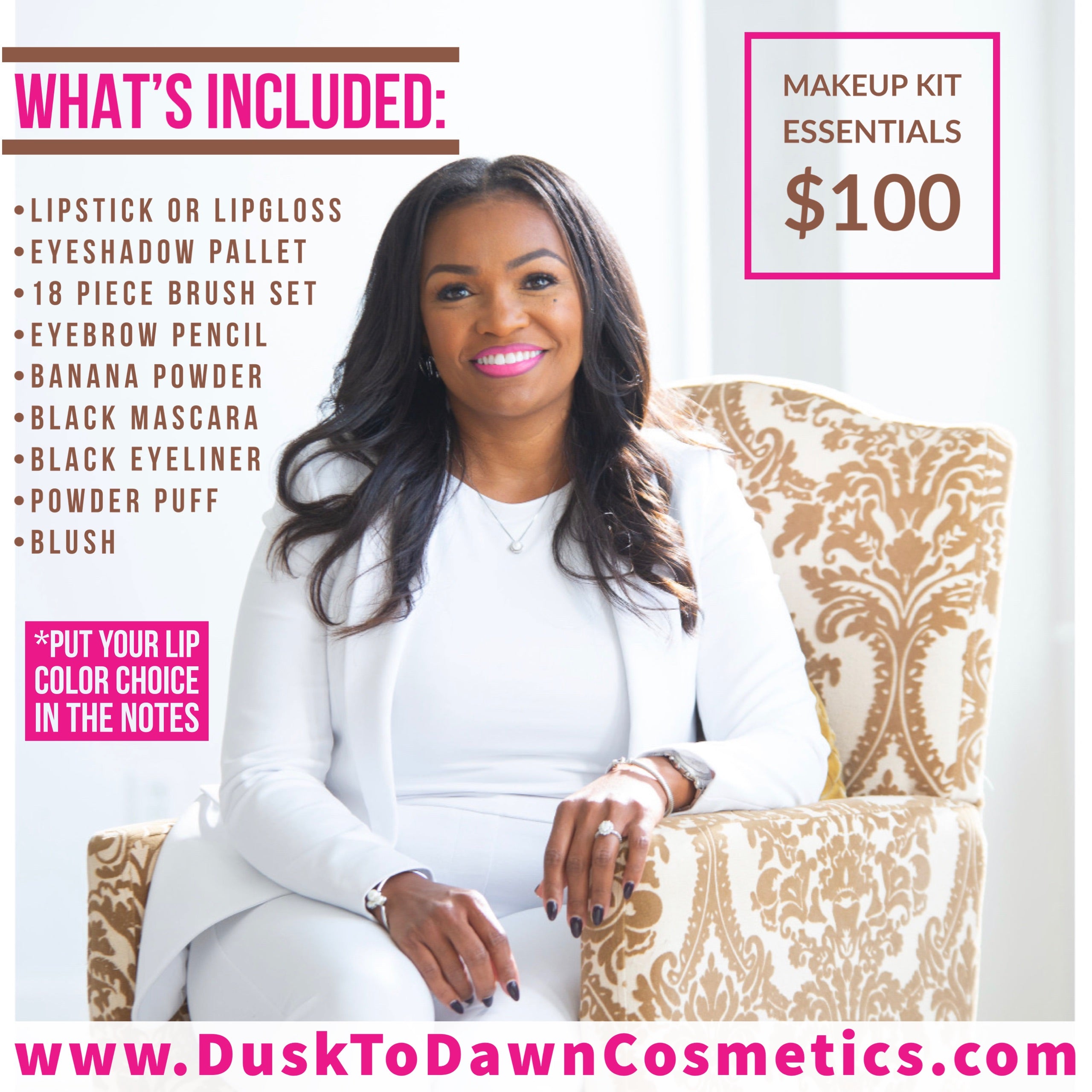 Makeup Kit Essentials DUSK TO DAWN COSMETICS